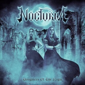 Nocturna - Daughters Of The Night in the group CD / New releases / Hardrock/ Heavy metal at Bengans Skivbutik AB (4108711)