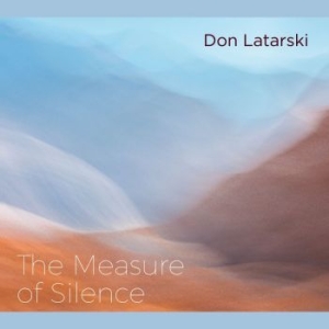 Latarski Don - Measure Of Silence in the group CD / Elektroniskt,World Music at Bengans Skivbutik AB (4110507)