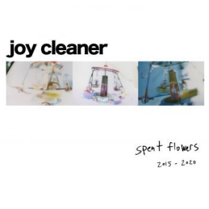 Joy Cleaner - Spent Flowers in the group CD / Rock at Bengans Skivbutik AB (4110536)