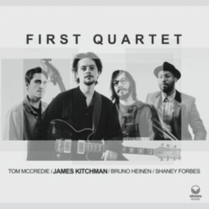 Kitchman James - First Quartet in the group CD / Jazz at Bengans Skivbutik AB (4111348)