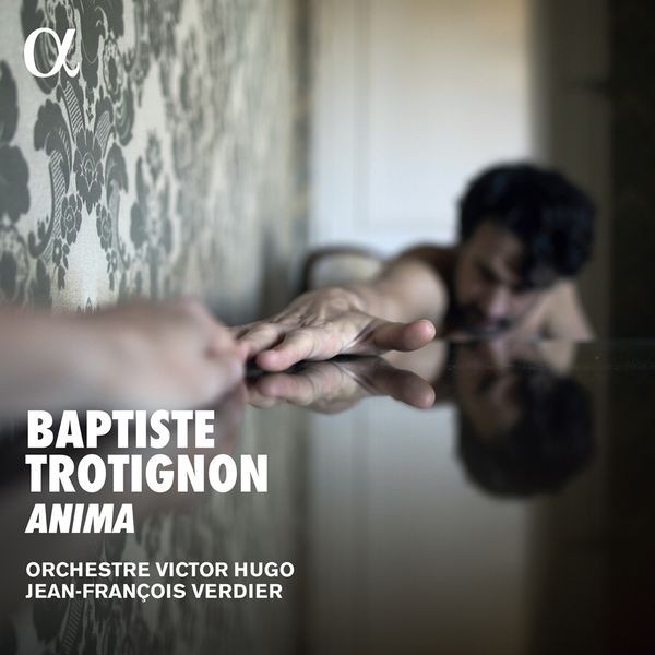 Baptiste Trotignon - Anima in the group CD / Klassiskt at Bengans Skivbutik AB (4112864)