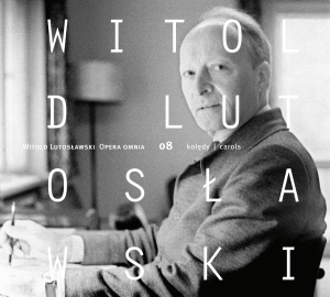 Lutoslawski Witold - Opera Omnia, Vol. 8 in the group Externt_Lager / at Bengans Skivbutik AB (4112885)