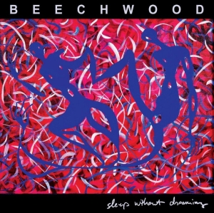 Beechwood - Sleep Without Dreaming (Clear Red V in the group OTHER / Övrigt / at Bengans Skivbutik AB (4113187)