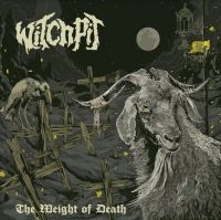 Witchpit - Weight Of Death in the group VINYL / Hårdrock at Bengans Skivbutik AB (4113190)