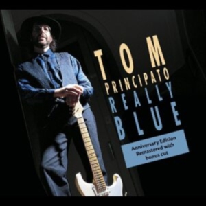 Principato Tom - Really Blue - 25Th Anniversary Ed. in the group CD / Jazz at Bengans Skivbutik AB (4113265)