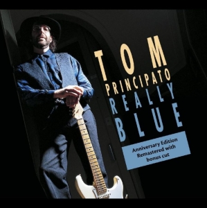 Principato Tom - Really Blue (25Th Anniversary Editi in the group CD / Jazz at Bengans Skivbutik AB (4113265)