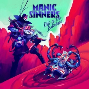 Manic Sinners - King Of The Badlands in the group CD / Rock at Bengans Skivbutik AB (4113341)