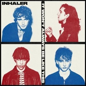Inhaler - It Won't Always Be Like This in the group CD / Pop-Rock at Bengans Skivbutik AB (4113568)