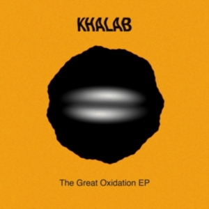 Khalab - Great Oxidation Ep in the group VINYL / Pop-Rock at Bengans Skivbutik AB (4115134)