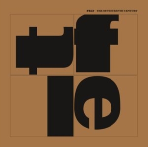 Felt - Seventeenth Century in the group CD / Pop-Rock at Bengans Skivbutik AB (4115196)