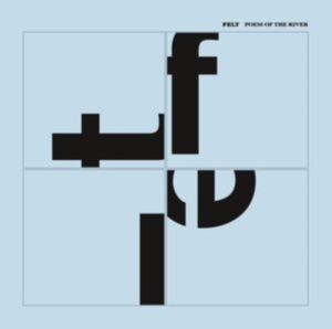 Felt - Poem Of The River in the group OTHER / Övrigt / at Bengans Skivbutik AB (4115198)