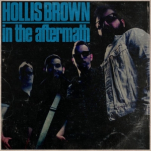 Hollis Brown - In The Aftermath in the group CD / Pop-Rock at Bengans Skivbutik AB (4115519)