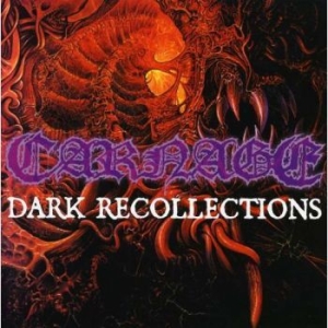 Carnage - Dark Recollections (Digipack) in the group CD / Hårdrock/ Heavy metal at Bengans Skivbutik AB (4115564)
