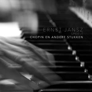 Jansz Ernst - Chopin En Andere Stukken in the group CD / Klassiskt,Övrigt at Bengans Skivbutik AB (4116059)