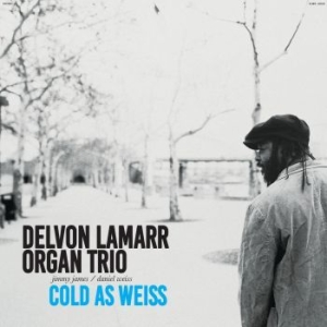 Delvon Lamarr Organ Trio - Cold As Weiss in the group VINYL / Upcoming releases / Jazz/Blues at Bengans Skivbutik AB (4116126)