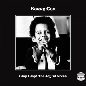 Cox Kenny - Clap Clap! The Joyful Noise in the group VINYL / Upcoming releases / Jazz/Blues at Bengans Skivbutik AB (4116336)
