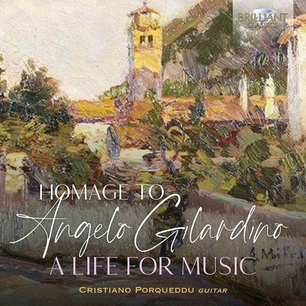 Castelnuovo-Tedesco Mario Gilardi - Homage To Angelo Gilardino - A Life in the group CD / Klassiskt at Bengans Skivbutik AB (4116982)