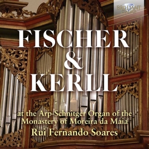 Fischer Johann Kaspar Ferdinand K - Fischer & Kerll: Arp-Schnitger Orga in the group Externt_Lager /  at Bengans Skivbutik AB (4117039)