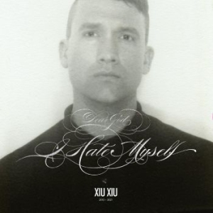 Xiu Xiu - Dear God I Hate Myself - Deluxe Ed. in the group VINYL / Pop-Rock at Bengans Skivbutik AB (4117541)