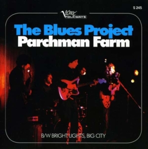 Blues Project The - Parchman Farm / Bright Lights, Big in the group OTHER / Övrigt /  at Bengans Skivbutik AB (4117876)