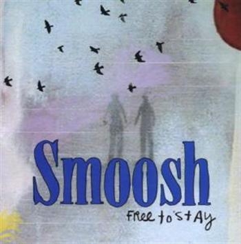 Smoosh - Free To Stay in the group CD / Bestsellers at Bengans Skivbutik AB (4117918)