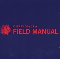 Walla Chris - Field Manual in the group CD / Pop-Rock at Bengans Skivbutik AB (4117919)