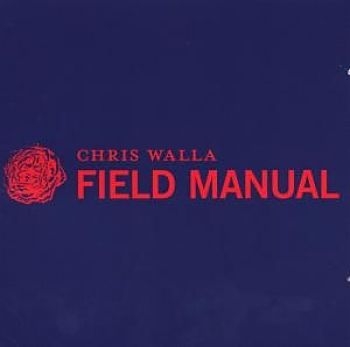 Walla Chris - Field Manual in the group CD / Rock at Bengans Skivbutik AB (4117919)