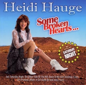 Hauge Heidi - Some Broken Hearts in the group CD / Country,Norsk Musik at Bengans Skivbutik AB (4118309)