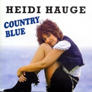 Hauge Heidi - Countyry Blue in the group CD / Country,Norsk Musik at Bengans Skivbutik AB (4118310)
