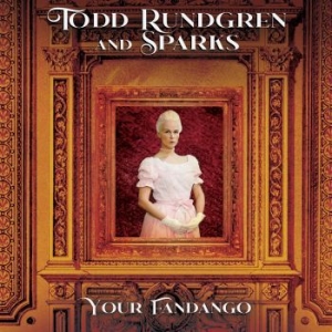 Rundgren Todd & Sparks - Your Fandango in the group VINYL / Rock at Bengans Skivbutik AB (4118553)