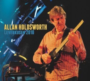Holdsworth Allan - Leverkusen 2010 in the group CD / Jazz/Blues at Bengans Skivbutik AB (4118661)