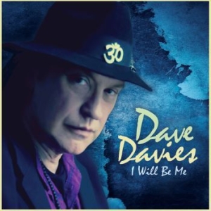 Davies Dave - I Will Be Me in the group CD / Rock at Bengans Skivbutik AB (4118678)