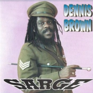 Dennis Brown - Sarge in the group CD / Reggae at Bengans Skivbutik AB (4118690)