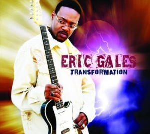 Gales Eric - Transformation in the group CD / Rock at Bengans Skivbutik AB (4119168)