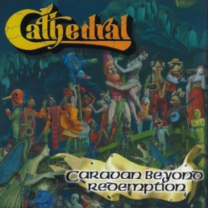 Cathedral - Caravan Beyond Redemption (Digipack in the group OUR PICKS / Metal Mania at Bengans Skivbutik AB (4119195)