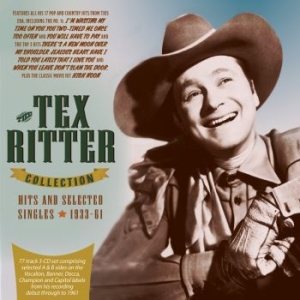 Ritter Tex - Tex Ritter Collection - Hits & Sele in the group CD / Country at Bengans Skivbutik AB (4119308)