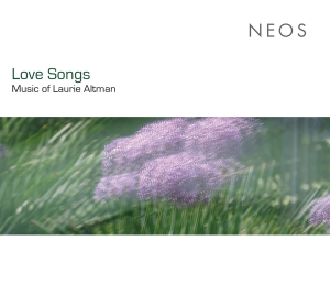 Bauer/Cany/Eggner/Pfefferkorn - Love Songs: Music By Laurie Altman in the group CD / Klassiskt,Övrigt at Bengans Skivbutik AB (4119452)