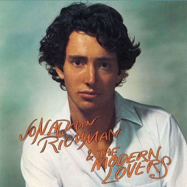 Jonathan Richman & The Modern Lovers - Jonathan Richman & The Modern Lovers in the group CD / Pop at Bengans Skivbutik AB (4119511)