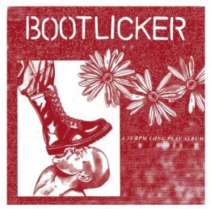 Bootlicker - Bootlicker in the group VINYL / Rock at Bengans Skivbutik AB (4119846)