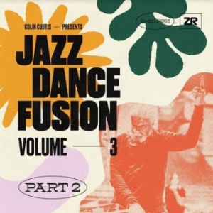 Curtis Colin - Presents Jazz Dance Fusion Vol 3 - in the group VINYL / Jazz at Bengans Skivbutik AB (4119851)