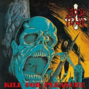 Blood Feast - Kill For Pleasure / Face Fate (Cd S in the group CD / Hårdrock/ Heavy metal at Bengans Skivbutik AB (4120129)