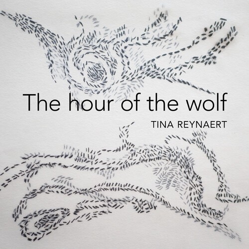 Reynaert Tina - Hour Of The Wolf in the group CD / Övrigt at Bengans Skivbutik AB (4120216)
