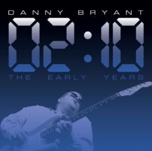 Bryant Danny - 02:10 - The Early Years in the group VINYL / Upcoming releases / Jazz/Blues at Bengans Skivbutik AB (4120674)