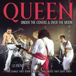 Queen - Under The Covers & Over The Moon (L in the group CD / Pop at Bengans Skivbutik AB (4121161)