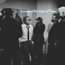 Lounge at the edge of town - Lounge at the edge of town in the group OUR PICKS / Record Store Day / RSD-21 at Bengans Skivbutik AB (4123590)