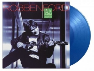 Ford Robben - Talk To Your.. -Coloured- in the group VINYL / Blues,Jazz at Bengans Skivbutik AB (4125148)