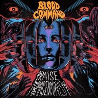 Blood Command - Praise Armageddonism (Tranparent Ma in the group VINYL / Hårdrock,Pop-Rock at Bengans Skivbutik AB (4125506)