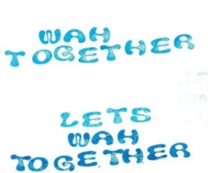 Wah Togehter - Let's Wah Together (White) in the group VINYL / Pop-Rock at Bengans Skivbutik AB (4125625)