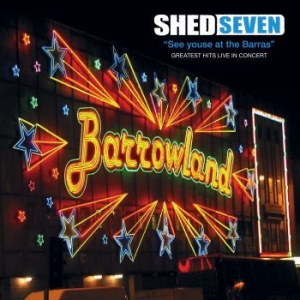 Shed Seven - See Youse At The Barras (Red Vinyl in the group VINYL / Pop-Rock at Bengans Skivbutik AB (4125714)