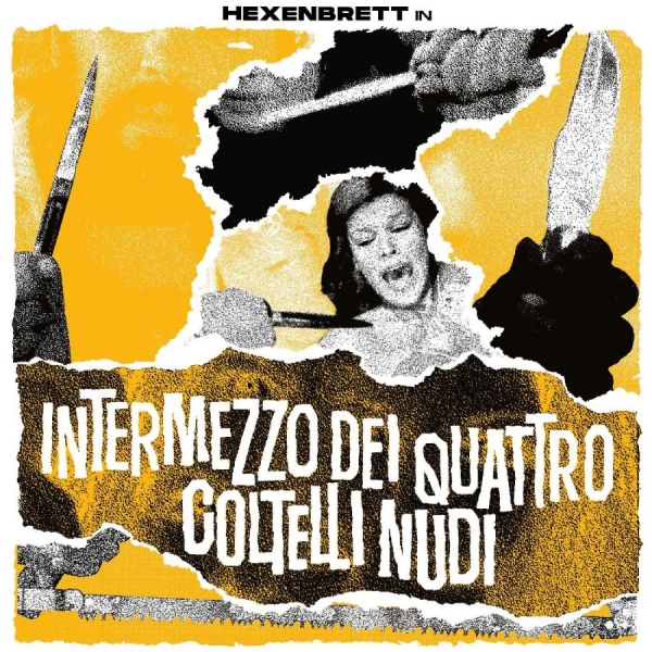 Hexenbrett - Intermezzo Dei Quattro Coltelli Nud in the group VINYL / Bestsellers at Bengans Skivbutik AB (4125922)